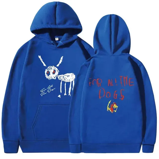 "For All The Dogs" Printed Vintage Hoodies