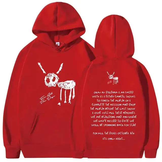 "For All The Dogs" Printed Vintage Hoodies