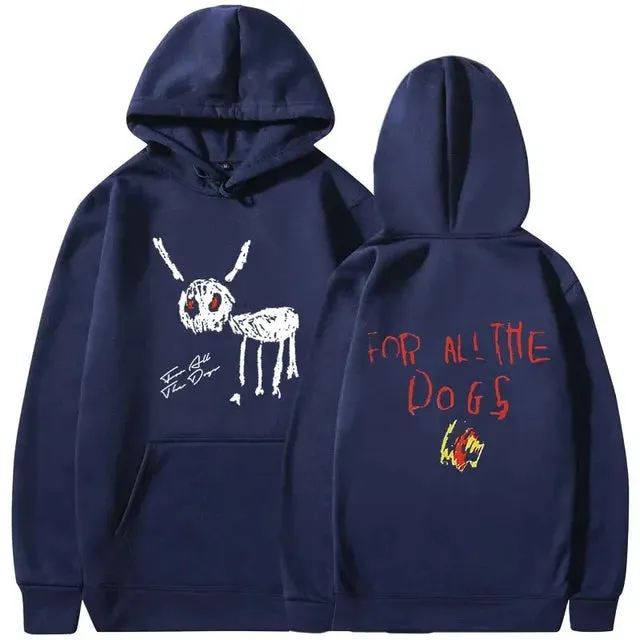 "For All The Dogs" Printed Vintage Hoodies