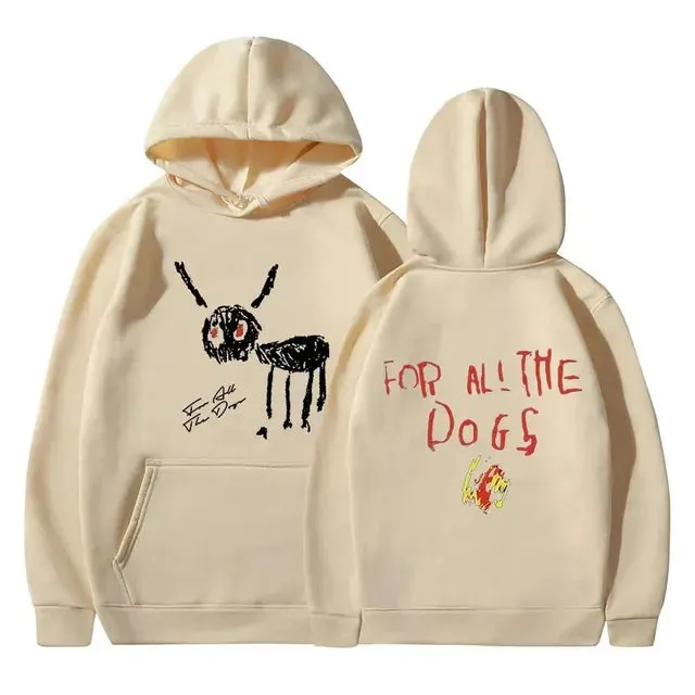 "For All The Dogs" Printed Vintage Hoodies